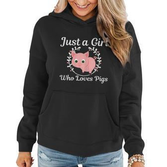 Just A Girl Who Loves Pigs Funny Cute Farm Animal Gift Graphic Design Printed Casual Daily Basic Women Hoodie - Thegiftio UK