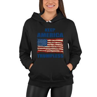 Keep America Trumpless Meaningful Gift V3 Women Hoodie - Monsterry AU