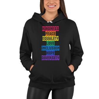 Kindness Peace Equality Love Inclusion Hope Diversity V3 Women Hoodie - Monsterry