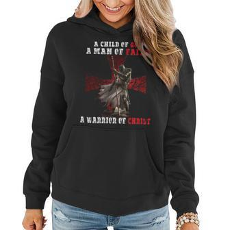 Knight Templar T Shirt - A Child Of God A Man Of Faith A Warrior Of Christ - Knight Templar Store Women Hoodie - Seseable