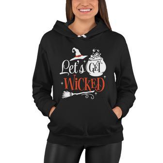 Lets Get Wicked Halloween Quote Women Hoodie - Monsterry