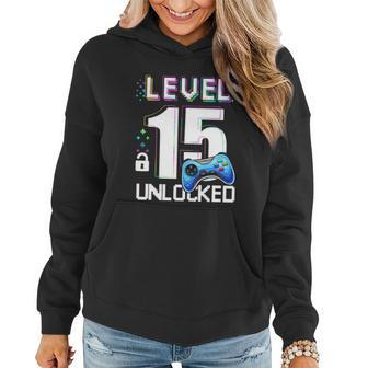 Level 15 Unlocked Video Game 15Th Birthday Boy Gamer Women Hoodie - Thegiftio UK