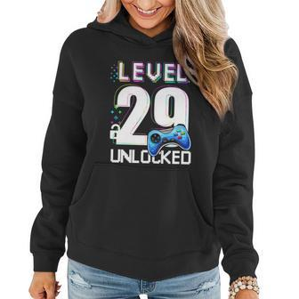 Level 29 Unlocked Video Game 29Th Birthday Boy Gamer Women Hoodie - Thegiftio UK