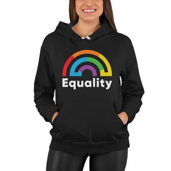 Lgbt Equality Rainbow Pride Month Women Hoodie - Monsterry