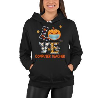 Love Computer Teacher Scary Halloween Costume - Funny School Women Hoodie - Seseable