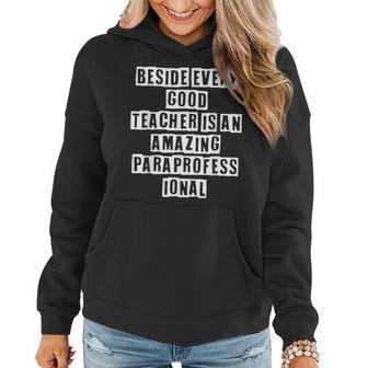 Lovely Funny Cool Sarcastic Beside Every Good Teacher Is An Women Hoodie - Thegiftio UK