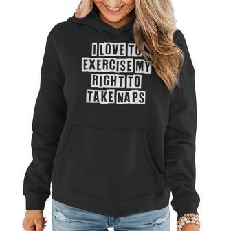 Lovely Funny Cool Sarcastic I Love To Exercise My Right To Women Hoodie - Thegiftio UK