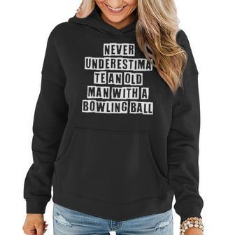 Lovely Funny Cool Sarcastic Never Underestimate An Old Man Women Hoodie - Thegiftio UK