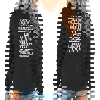 Lovely Funny Cool Sarcastic Sorry For What I Said When Women Hoodie - Thegiftio UK