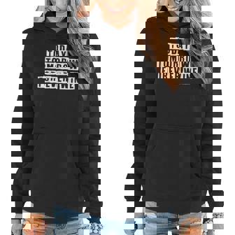 Lovely Funny Cool Sarcastic Today Tomorrow Forever Wine Women Hoodie - Thegiftio
