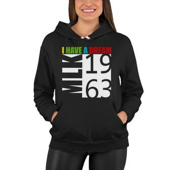 Martin Luther King Jr I Have A Dream Mlk Day Women Hoodie - Monsterry DE
