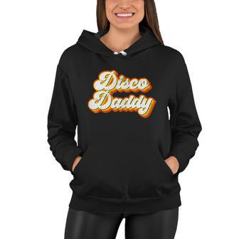 Mens Disco Daddy Retro Matching 60S 70S Party Costume Dad Women Hoodie - Monsterry AU