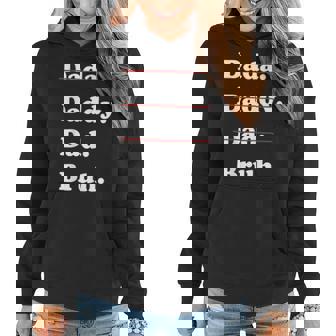 Mens Mens Dada Daddy Dad Bruh - Funny Fathers Day Women Hoodie - Thegiftio