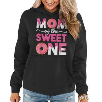Mother Mama Mommy Family Matching Mom Of The Sweet One Women Hoodie - Thegiftio UK