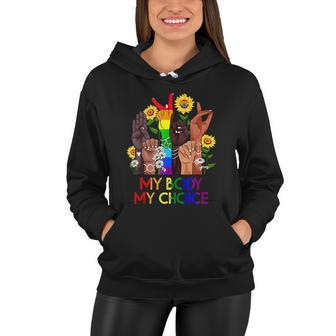 My Body My Choice_Pro_Choice Reproductive Rights Colors Design Women Hoodie - Monsterry