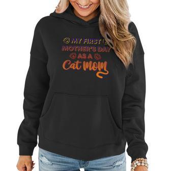 My First Mothers Day As A Cat Mom Gift Graphic Design Printed Casual Daily Basic Women Hoodie - Thegiftio UK