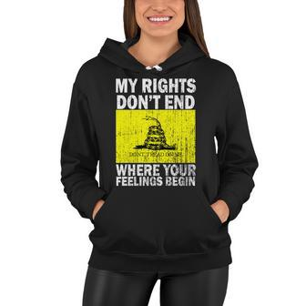 My Rights Dont End Where Your Feelings Begin Tshirt Women Hoodie - Monsterry