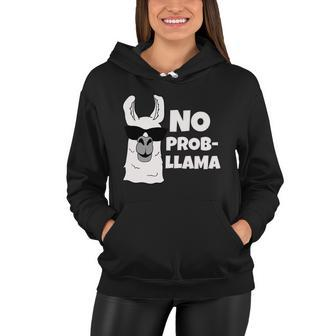 No Probllama Llama Problem Funny Women Hoodie - Monsterry DE