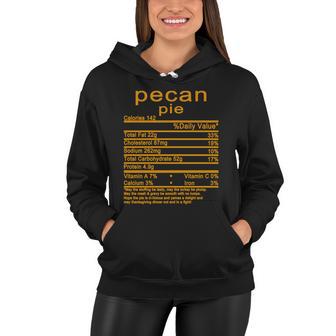 Pecan Pie Nutrition Facts Label Women Hoodie - Monsterry AU