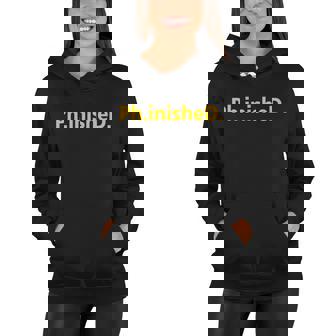 Phinished Phd V2 Women Hoodie - Thegiftio UK