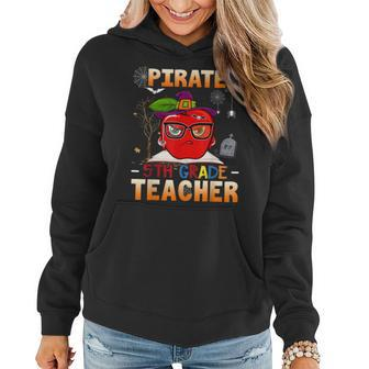 Pirate 5Th Grade Teacher Halloween Costumes Pirate Day Gifts Women Hoodie Graphic Print Hooded Sweatshirt - Thegiftio UK