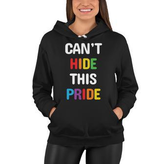 Pride Month Cant Hide This Pride Lgbt Women Hoodie - Monsterry