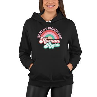 Pro Choice Womens Rights Are Human Rights Rainbow Women Hoodie - Seseable