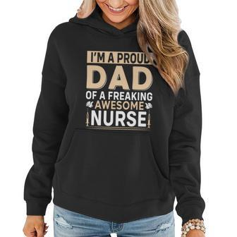 Proud Dad Of An Awesome Nurse Fathers Day Gifts Graphic Design Printed Casual Daily Basic Women Hoodie - Thegiftio UK