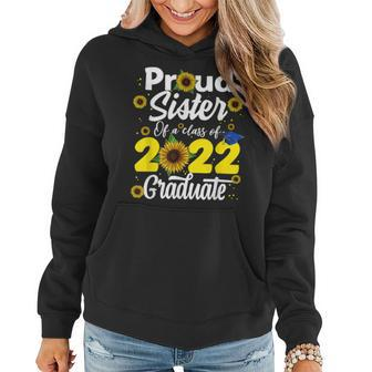 Proud Sister Of A Class Of 2022 Graduate Graduation Women Hoodie Graphic Print Hooded Sweatshirt - Thegiftio UK