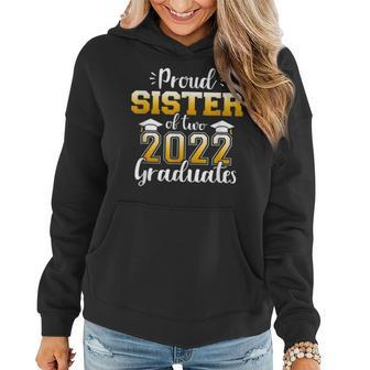 Proud Sister Of Two Class 2022 Graduates Twins Graduation Women Hoodie Graphic Print Hooded Sweatshirt - Thegiftio UK