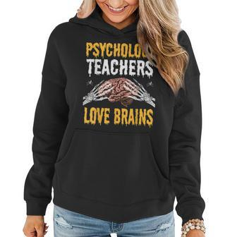 Psychology Teachers Love Brains Funny Halloween Teacher Gift Women Hoodie Graphic Print Hooded Sweatshirt - Thegiftio UK