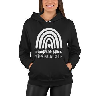 Pumpkin Spice And Reproductive Rights Rainbow Halloween Gift Women Hoodie - Monsterry