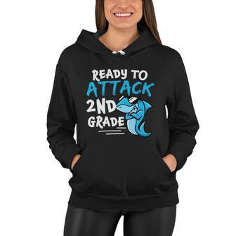 Ready To Attack 2Nd Grade Back To School First Day Of School Women Hoodie - Monsterry DE