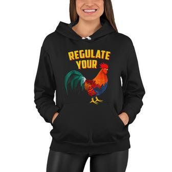 Regulate Your DIck Pro Choice Feminist Womenns Rights Women Hoodie - Monsterry AU