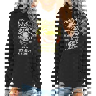 Retired 2022 I Worked My Whole Life Funny Retirement Women Hoodie - Thegiftio