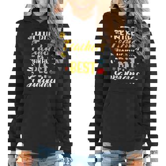 Retired Teachers Make The Best Grandmas Teacher Retirement Women Hoodie Graphic Print Hooded Sweatshirt - Thegiftio