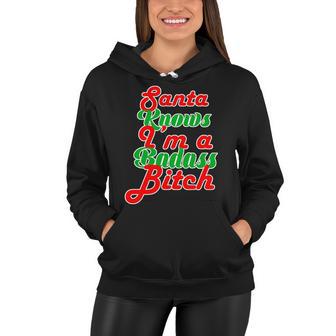 Santa Knows Im A Badass BTch Tshirt Women Hoodie - Monsterry DE