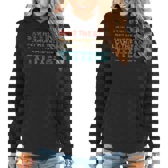 Save The Bees Plant More Trees Clean The Seas Titties Women Hoodie - Thegiftio