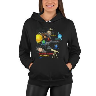 Solar System Planets Never Stop Looking Up Astronomy Women Hoodie - Monsterry AU