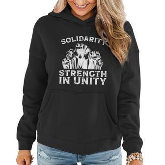 Solidarity Strength In Unity Labor Day Union Worker Laborer Cute Gift Women Hoodie - Thegiftio UK