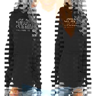 Some Aunts Cuss Too Much Its Me Im Some Aunts Women Hoodie - Thegiftio