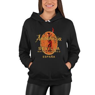 Spain Seville Flamenco Dance Andalusia Sevilla Espana Tshirt Women Hoodie - Monsterry UK