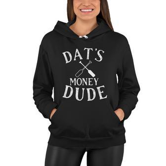 Stale Cracker Put That On A Cracka Dude Thats Money Dude Women Hoodie - Monsterry AU