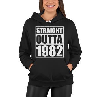 Straight Outta 1982 40Th Birthday Women Hoodie - Monsterry CA