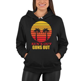 Suns Out Guns Out Summer Party Women Hoodie - Monsterry UK