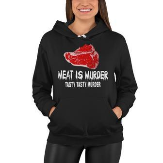 Tasty Meat Is Murder Women Hoodie - Monsterry CA