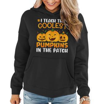 Teacher Halloween I Teach The Coolest Pumpkins In The Patch Women Hoodie Graphic Print Hooded Sweatshirt - Thegiftio UK