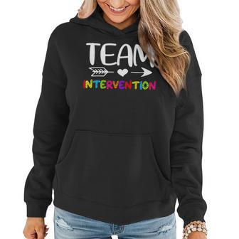 Team Intervention - Intervention Teacher Back To School Women Hoodie - Seseable