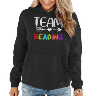 Team Reading - Reading Teacher Back To School Women Hoodie - Seseable