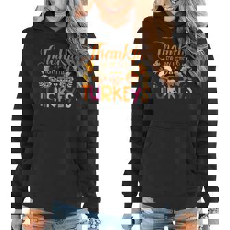 Thankful For My Little Turkeys Thanksgiving Teacher Mom Women Hoodie Graphic Print Hooded Sweatshirt - Thegiftio